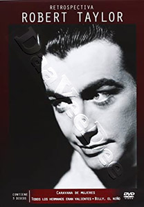 Robert Taylor Collection | Westward the Women / All the Brothers Were Valiant / Billy the Kid  |   DVD